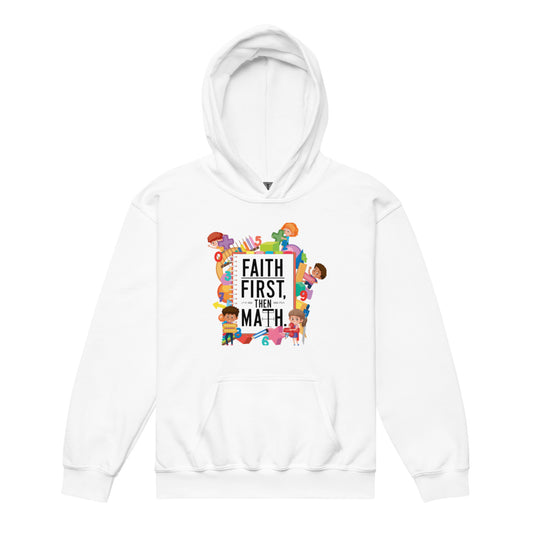 Faith First then Math Youth Hoodie
