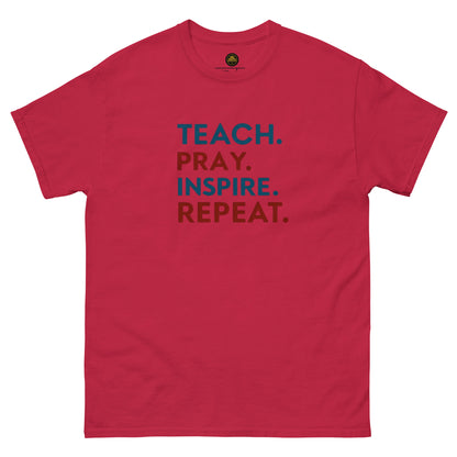 Teach, Pray, Inspire, Repeat!