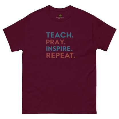 Teach, Pray, Inspire, Repeat!