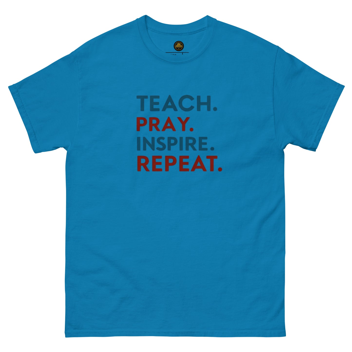 Teach, Pray, Inspire, Repeat!