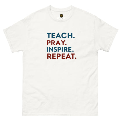 Teach, Pray, Inspire, Repeat!