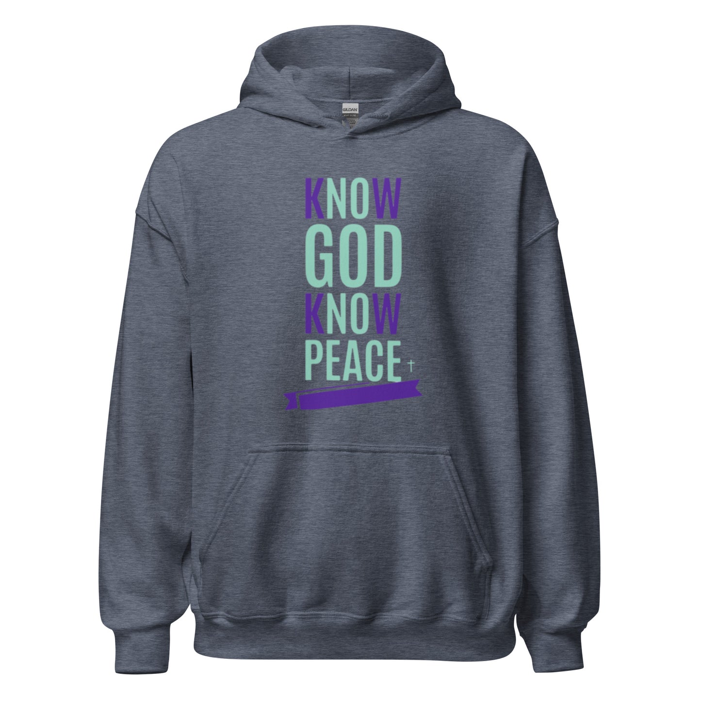 Know GOD Know Peace Hoodie