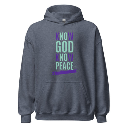Know GOD Know Peace Hoodie