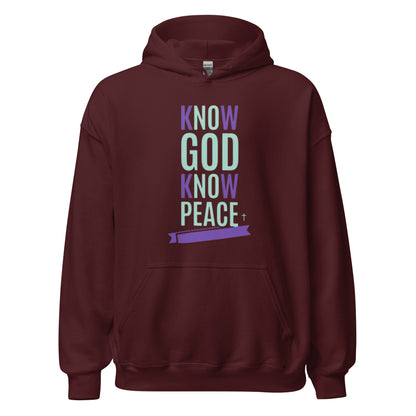 Know GOD Know Peace Hoodie