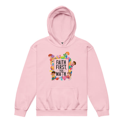 Faith First then Math Youth Hoodie